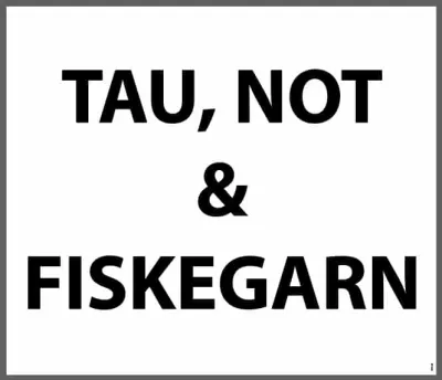 Aluskilt TAU NOT FISKEGARN 600x700mm